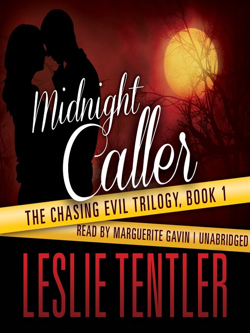 Title details for Midnight Caller by Leslie Tentler - Wait list